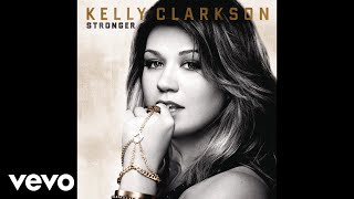 Kelly Clarkson  I Forgive You Audio [upl. by Enneles]