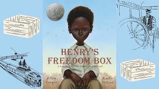 Henrys Freedom Box Read Aloud [upl. by Aloap]