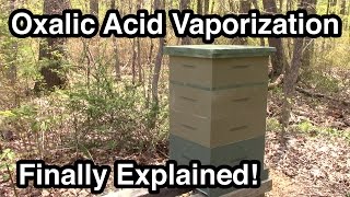 Oxalic Acid Vaporization Finally Explained [upl. by Shayn115]